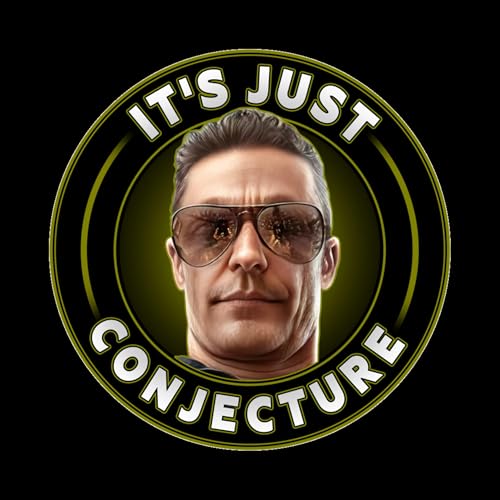 It's Just Conjecture cover art