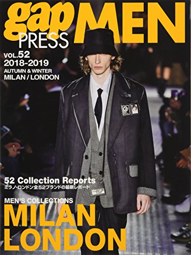 PDFダウンロード 2018-2019 A/W gap PRESS MEN vol.52 MILAN / LONDON (gap PRESS Collections) バイ
