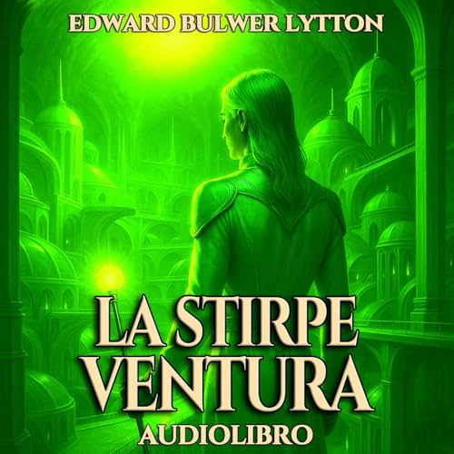 Audiolibro VRIL La stirpe ventura - E.B. Lytton cover art
