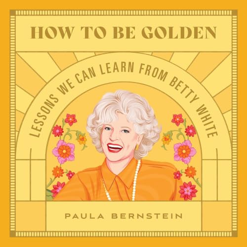 How to Be Golden cover art