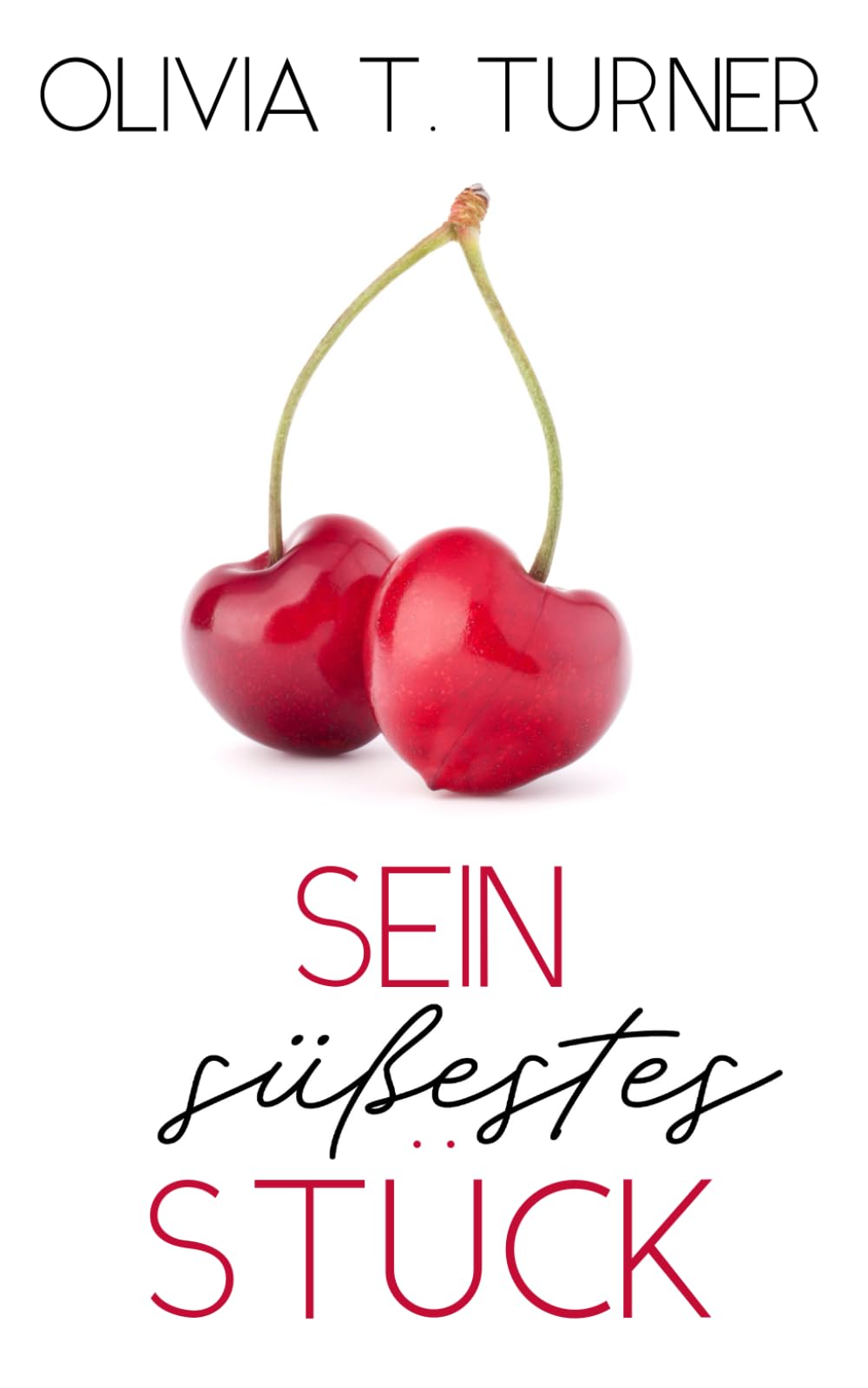 Sein süßestes Stück