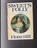 Sweet's Folly: A Novel 0399118772 Book Cover