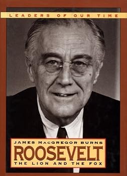 Hardcover Roosevelt: The Lion and the Fox Book
