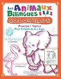 Les Animaux Bilingues - Coloriage Français / Italien: Apprendre L'Italien aux Enfants en s'amusant | Livre de Coloriage - 45 Illustrations Avec Gros ... et de La Mer + 15 Pages Ecris et Dessine