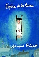 L'opéra de la lune 2261036663 Book Cover