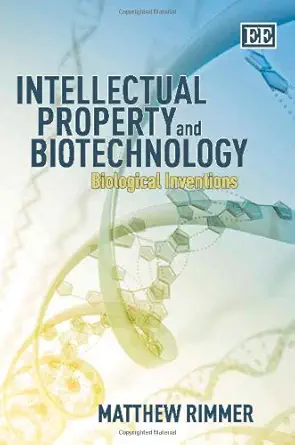 Intellectual Property and Biotechnology: Biological Inventions-Wow! eBook