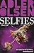 Produktbild Selfies: Der siebte Fall für Carl Mørck, Sonderdezernat Q  Thriller (Carl-Mørck-Reihe, Band 7)