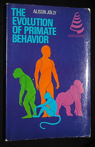 The Evolution of Primate Behavior