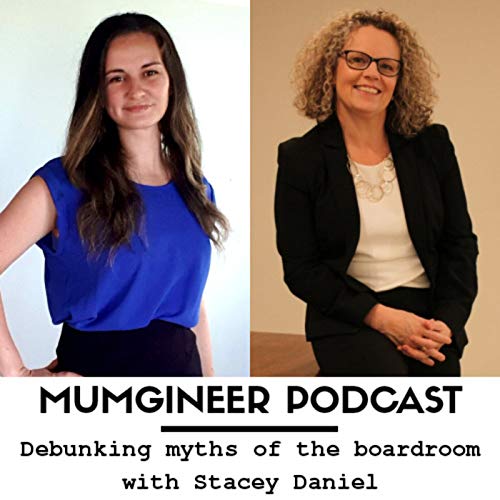 Debunking Myths of the Boardroom with Stacey Daniel