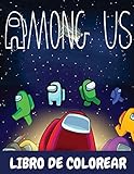 Among Us Libro De Colorear: Un bonito cuaderno de actividades para niños y niñas