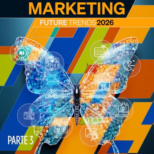 MMA Marketing Future Trends 2026 - Parte 3