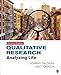 Qualitative Research: Analyzing Life