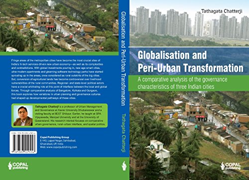 Globalisation and Peri-Urban Transformation : décoder la gestion des métropoles de l'Inde - 2