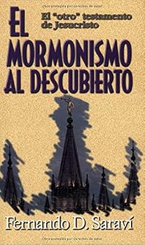 Paperback El Mormonismo Al Descubierto / Mormonism Uncovered [Spanish] Book