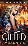 Gifted Awakening: (Gifted Series Book 1)
