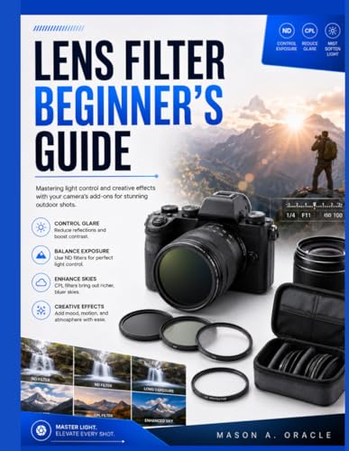 Lens Filter Beginner's Guide: Mastering light control and creative effects with your camera's add-ons for stunning outdoor shots. image 2