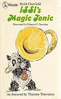Issi's magic tonic 0434942391 Book Cover