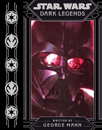 Star Wars: Dark Legends (Star Wars Saga)