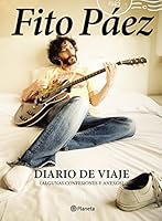 FITO PAEZ DIARIO DE VIAJE 9504955118 Book Cover
