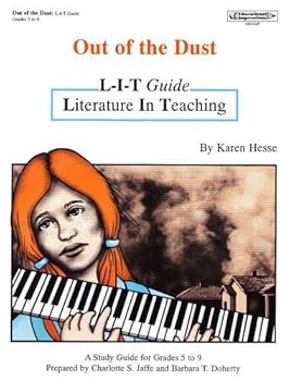 Out of the Dust L-I-T Guide: A Study Guide for Grades 5-9 to the Book by Karen Hesse (L-I-T (Literature In Teaching) Guides)