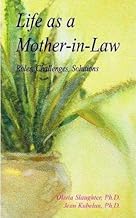 Life as a Mother-in-Law: Roles, Challenges, Solutions