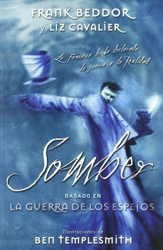 SOMBER: BASADO EN LA GUERRA DE LOS ESPEJOS VOLUMENES SINGULARES de Beddor 2009 Tapa blanda