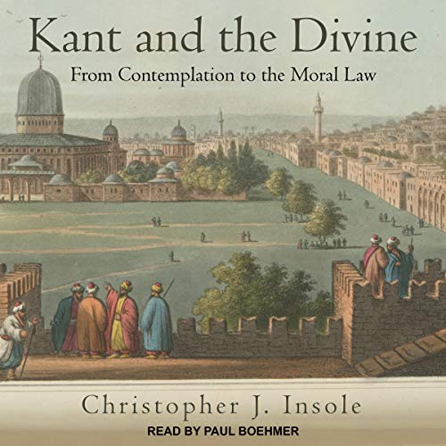 Kant and the Divine by Christopher J. Insole episode artwork