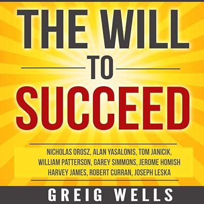 The Will to Succeed