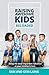 Raising Awesome Kids--Reloaded: Being the Most Important Influence in Your Child's Life
