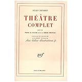 THEATRE COMPLET / PROPOS DE THEATRE /LA SEMAINE THEATRALE (BLANCHE)