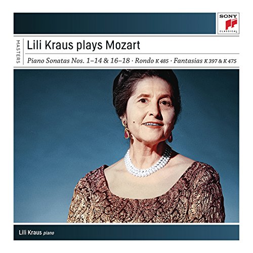 Lili Kraus & Wolfgang Amadeus Mozart