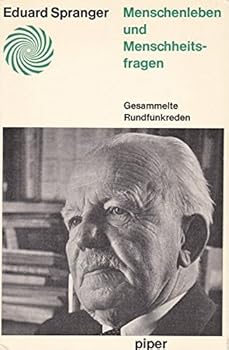 Menschenleben und Menschheitsfragen