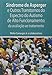 Síndrome de Asperger e Outros Transtornos do Espectro do Autismo de Alto Funcionamento: da Avaliação ao Tratamento (Volume 1)