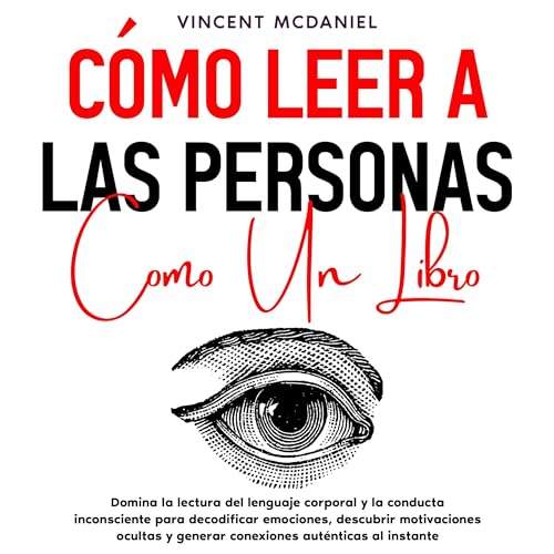 C&oacute;mo leer a las personas como un libro Audiolibro Por Vincent McDaniel arte de portada