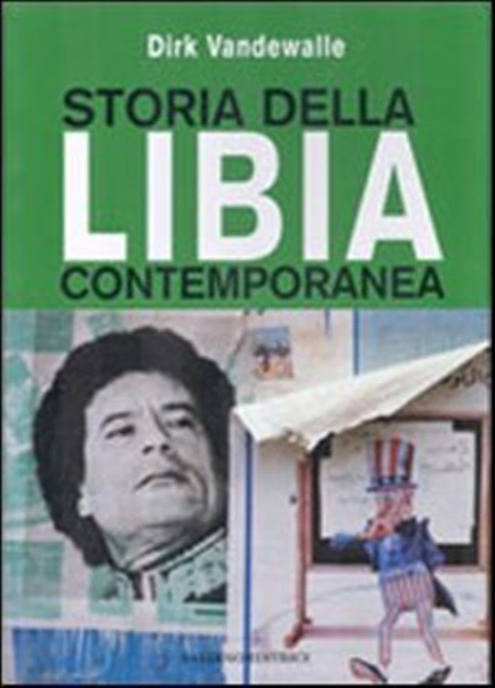 Storia Della Libia Contemporanea - 4