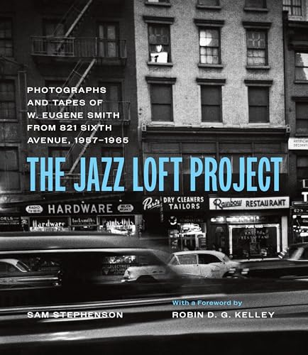 The Jazz Loft Project photographies de W. Eugene Smith édition d'art - 2