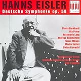 Hanns Eisler: Deutsche Sinfonie (German Symphony), Op. 50, for Soloists, Speakers, Chorus & Orchestra (1998-06-16)