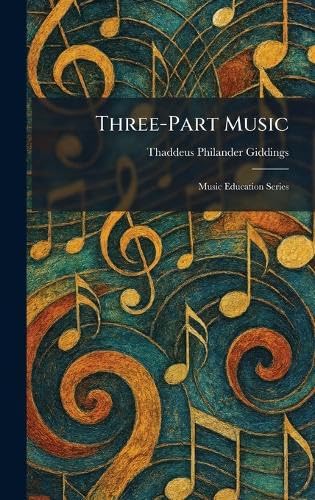 Three-Part Music: Music Education Series