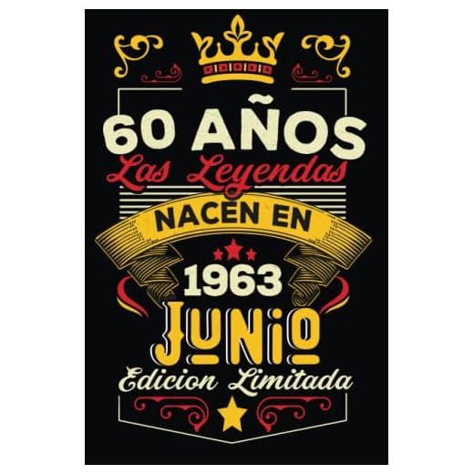 LAS LEYENDAS NACEN EN JUNIO EL AÑO 1963: 60 Aniversario Cuaderno personalizado 60 años regalos Feliz 1963 cumpleaños ideas de regalos