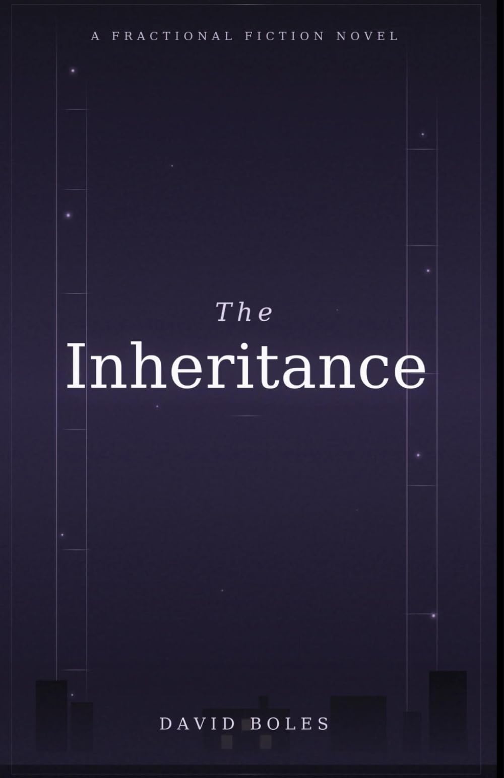 The Inheritance: A Fractional Fiction Novel: 2