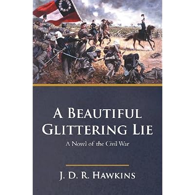 A Beautiful Glittering Lie