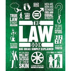 The Law Book: Big Ideas Simply Explained Hardcover – 3 Sept. 2020