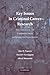 Key Issues in Criminal Career Research: New Analyses of the Cambridge Study in Delinquent Development (Cambridge Studies in Criminology)