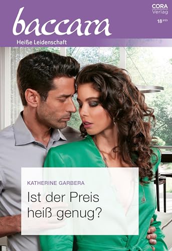 Ist der Preis heiß genug? (Baccara 2305) (German Edition)