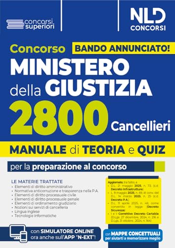 Concorso Ministero della Giustizia per 2800 cancellieri. Manuale con teoria e quiz 2025. Con espansione online