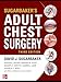 Sugarbaker's Adult Chest Surgery, 3rd edition