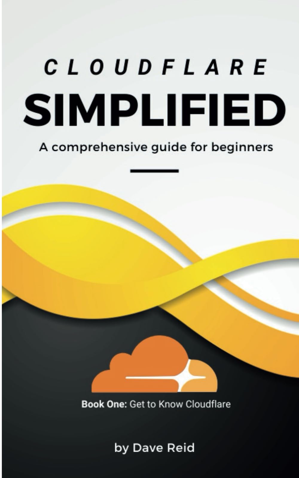 Cloudflare Simplified: A comprehensive guide for beginners