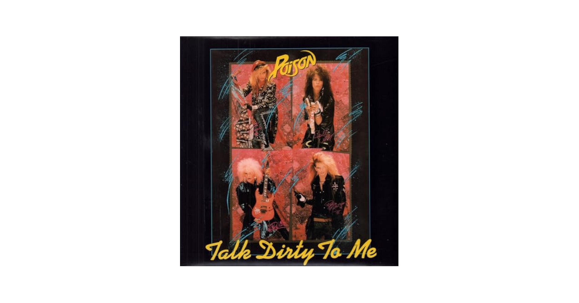 Poison (3) - Talk Dirty To Me - Poison 12