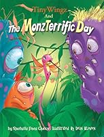 TinyWingz And The MonzTerrific Day 1634520394 Book Cover