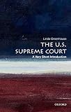 The U.S. Supreme Court: A Very Short Introduction